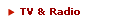 TV & Radio